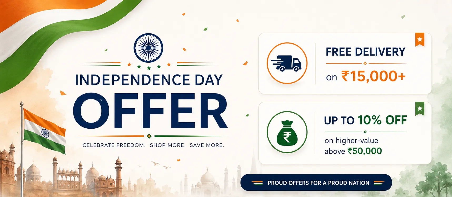 Independence Day offer — free delivery on ₹15,000+ and up to 10% off above ₹50,000